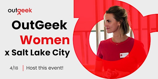 Imagem principal de OutGeek Women - Salt Lake City Team Ticket