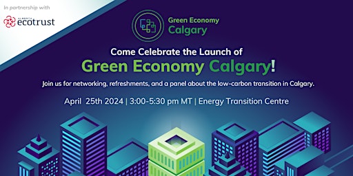 Imagem principal do evento Green Economy Calgary Launch Event