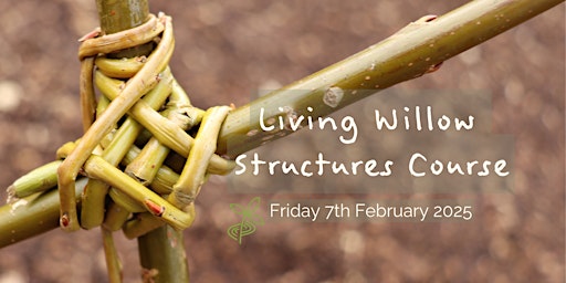 Imagen principal de Living Willow Structures Course