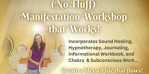 3 Week Manifestation Mastery Series  w/ Sound Healing Hypno-Chakra Sessions  primärbild