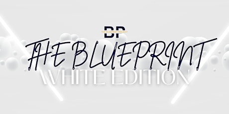 The Blueprint: White Edition