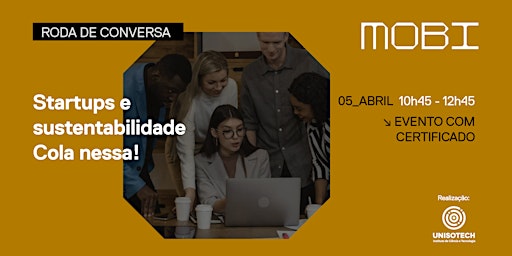 Imagem principal do evento Startups e sustentabilidade. Cola nessa!