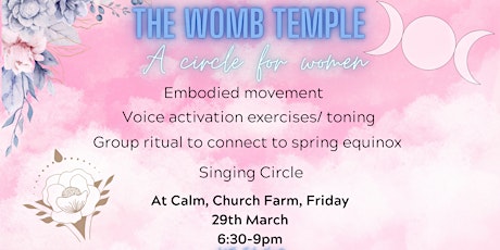 The Womb Temple- An immersive circle for women embodying our voices