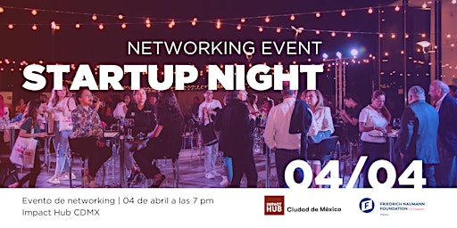 Imagem principal do evento Startup Night: Evento de Networking | CDMX