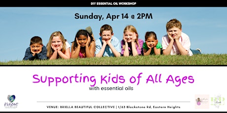 DIY Essential Oils Workshop-From Tots to Teens: Supporting Kids at All Ages