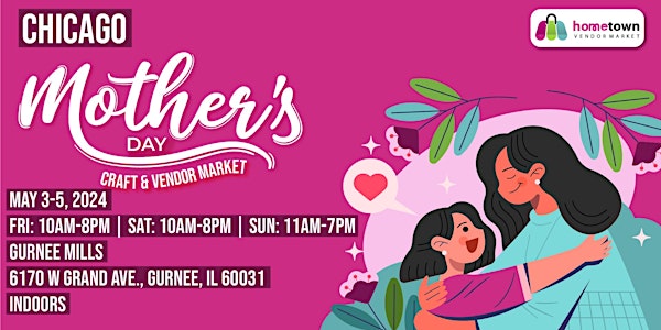 Chicago Mother's Day Craft and Vendor Market