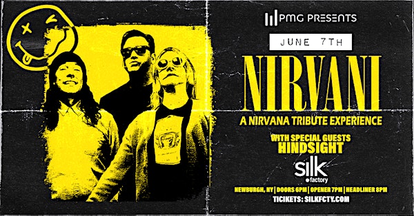 Nirvani - A Nirvana Tribute Experience with guest Hindsight