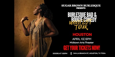 Imagen principal de Sugar Brown Burlesque & Comedy presents: The Manifest Tour | Houston