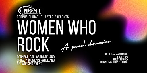 Women Who Rock: A panel discussion by women for women primary image