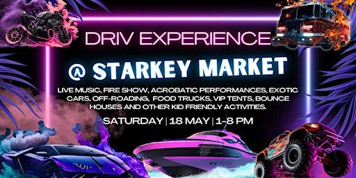 Hauptbild für DRIV Experience @ Starkey Market