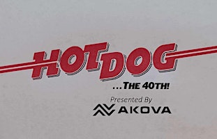 Primaire afbeelding van HOT DOG...The Movie- 40th Anniversary Celebration presented by AKOVA