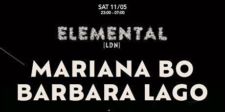 Elemental Pres: Mariana Bo & Barbara Lago