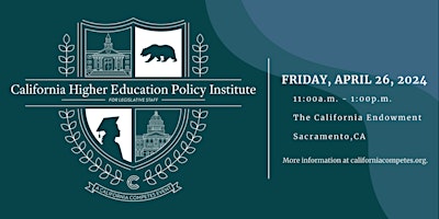 Primaire afbeelding van 2024 California Higher Education Policy Institute for Legislative Staff