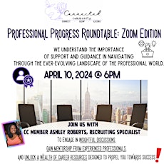 Professional Progress Roundtable: Zoom Edition