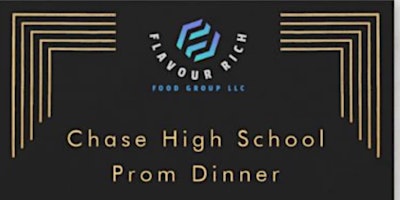 Chase High School Prom Dinner primary image