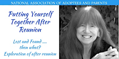 NAAP  - 05.14.2024 - Putting Yourself Together After Reunion primary image