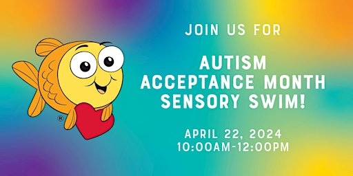 Primaire afbeelding van Autism Acceptance Month Sensory Swim!
