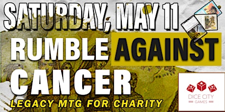 Dice City Games Presents: Legacy Rumble Against Cancer