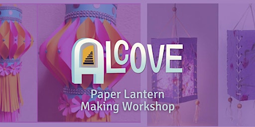 Paper Lantern Making Workshop primary image