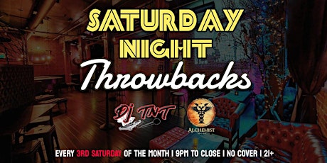 Saturday Night Throwbacks 90s-2000s Party at Alchemist (Every 3rd Saturday) primary image