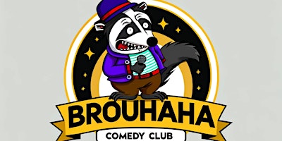 Brouhaha Comedy Club primary image