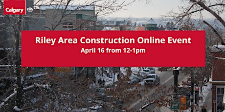 Riley Area Construction Online Event on MS Teams