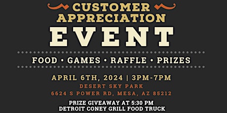 Customer Appreciation Event!