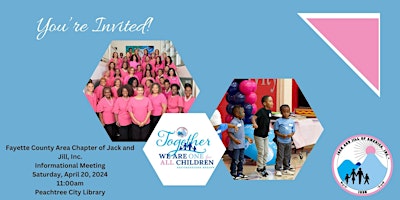 Imagem principal do evento Fayette County Area Chapter of Jack and Jill Informational Meeting