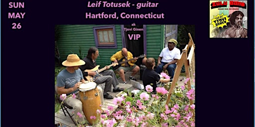 Primaire afbeelding van Leif Totusek - guitar, Hartford, Connecticut ~ VIP ak Tjovi Ginen