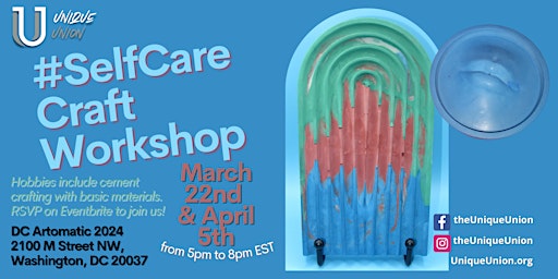 Immagine principale di Unique Union, Inc.'s #SelfCare Craft Workshop 