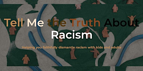 Tell Me the Truth About Racism Training, 4/12, 10am - 2pm@St. Paul's, Hbg