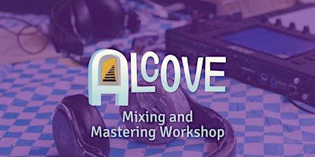 Mixing and Mastering: The Basics Workshop  primärbild