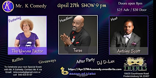 Imagen principal de MrKComedy present the renown comedian Turae  April 27th Fredericksburg VA