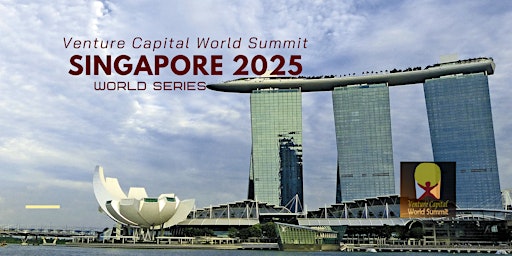 Imagem principal do evento Singapore 2025 Venture Capital World Summit