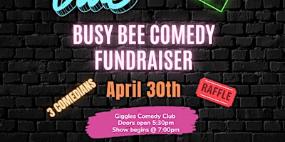 Busy Bee Comedy Night primary image
