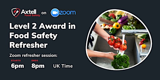 Immagine principale di Level 2 Food Safety Refresher on Zoom - 6pm start time 