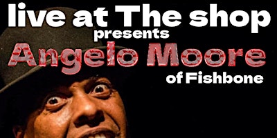 Imagem principal de Angelo Moore of (FishBone) /Static Fur