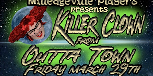Imagem principal do evento Killer Clown from Outta Town