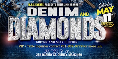 M.R.S. Events 2nd Annual Denim & Diamonds: Grown and Sexy Edition primary image