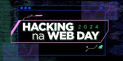 Imagem principal do evento Hacking na Web Day Salvador