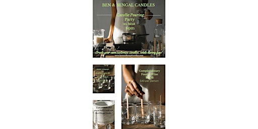 Imagem principal do evento Ben & Bengal Candles Candle Pouring Party