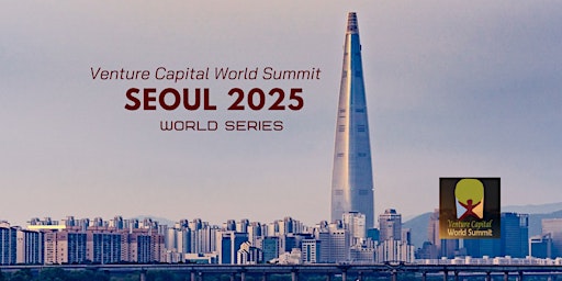 Image principale de Seoul 2025 Venture Capital World Summit