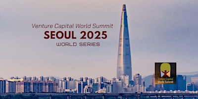 Seoul+2025+Venture+Capital+World+Summit
