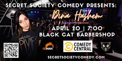 Image principale de Dina Hashem | Secret Society Comedy @ Black Cat Barbershop