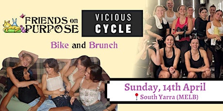 Friends On Purpose x Vicious Cycle: Bike and Brunch
