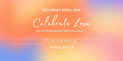 Hauptbild für Stone Oak Manor's Celebrate Love Community Market & Wedding Fair