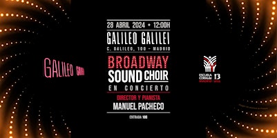 BROADWAY SOUND CHOIR EN CONCIERTO