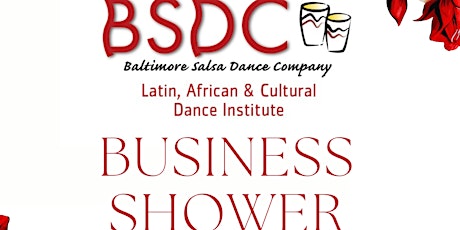 BSDC Dance Institute Business Shower!
