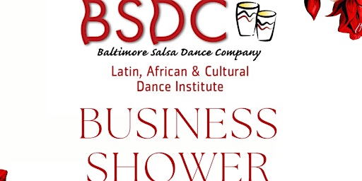 Image principale de BSDC Dance Institute Business Shower!
