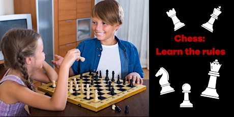 School Holiday Activity - Learn the Rules of Chess